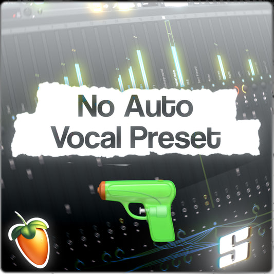 No Auto Vocal Preset & Adlib Preset