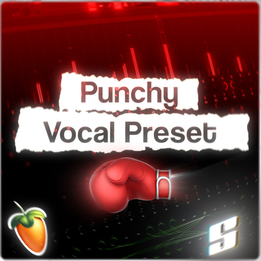 Punchy Vocal Preset & Adlib Preset