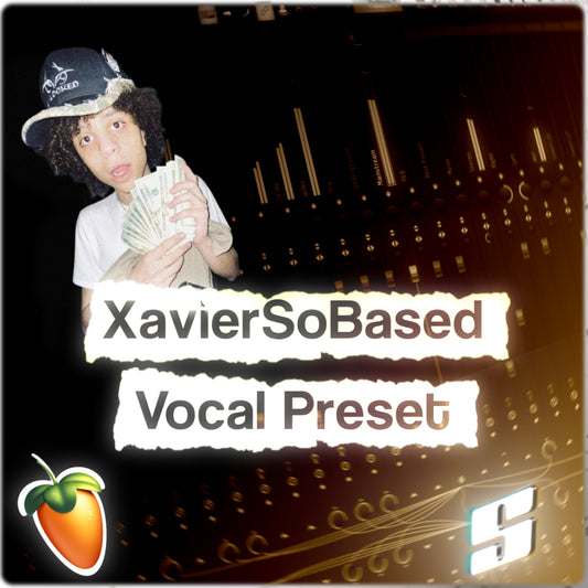 XavierSoBased Vocal Preset & Adlib Preset